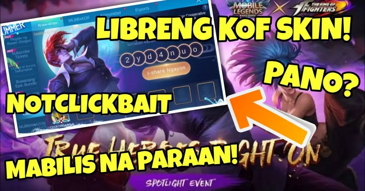 Paano Makakuha Ng Libreng KOF Skin Sa Mobile Legends NOTCLICKBAIT