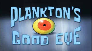 Spongebob Squarepants - Episode : Plankton's Good Eye - Bahasa Indonesia - (Full Episode)