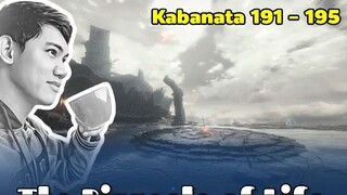 The Pinnacle of Life / Kabanata 191 - 195