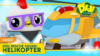 Didi Rescue Squad : Helikopter | Didi & Friends Lagu Kanak-Kanak | Didi Lagu Baru