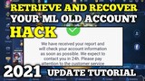HOW TO RETRIEVE AND RECOVER YOUR Mobile legends old account 2021 update