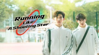 EP.24 🌟RUNNING LIKE A SHOOTING STAR (2024) Eng.Sub [FINALE]