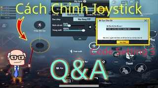 Cách Chỉnh Joystick Tăng Tốc Chi Tiết | Code Setting 3 Cực Chuẩn | Bong Bong TV [PUBG Mobile]