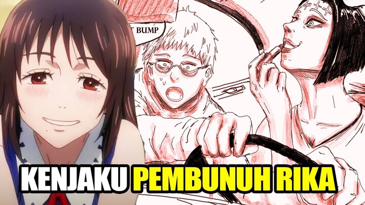 TEORI LIAR !!! KENJAKU ADALAH PENABRAK RIKA ORIMOTO [ JJK 262++ ]