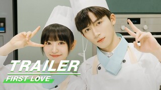 Official Trailer: Tian Xiwei 田曦薇, Wang Xingyue 王星越 | First Love | 初次爱你 | iQIYI