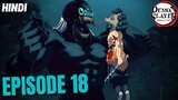 Demon Slayer Episode 18 Explained in Hindi | Demon Slayer Season 1 ep18