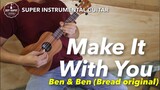 Make it With You Ben & Ben Bread Instrumental guitar karaoke cover version lyrics