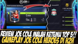 MALAH KETEMU TOP 5! REVIEW GAMEPLAY JOE COLE ICON HEROES FIFA 2022 MOBILE | FIFA MOBILE 22 INDONESIA