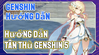 [Genshin, Hướng Dẫn]Hướng Dẫn Tân Thủ Genshin 5