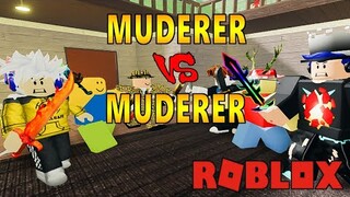 MURDER LAWAN MURDER??!! - ROBLOX INDONESIA