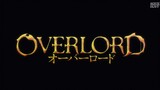 Overlord โอเวอร์ ลอร์ด จอมมารพิชิตโลก ภาค 1 ตอนที่ 3 พากย์ไทย