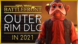 Outer Rim DLC In 2021 🤩 Star Wars Battlefront (2015)