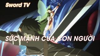 Sword Art Online (Short Ep 24) - Sức mạnh của con người #swordartonline