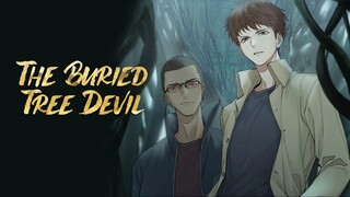 EP12- The Buried Tree Devil