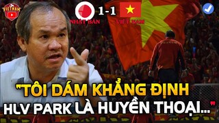 Sau 1 Ngày Hòa Nhật, Bầu Đức Khẳng Định:"HLV Park Như Huyền Thoại Sống BĐVN, ĐTVN Hay Quá"