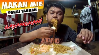 INI GUA MAKAN MIE PAKAI TANGAN