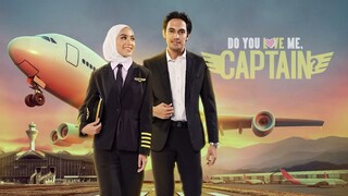 Do You Love Me, Captain | Minggu 2