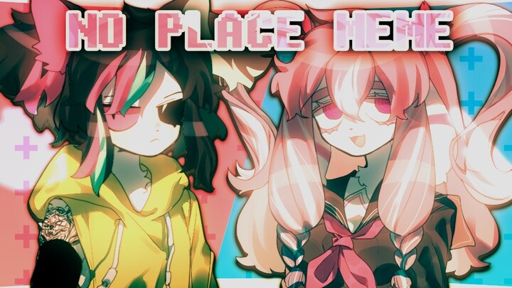 [postingan pertama | oc] no place meme