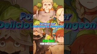 #Delicious in Dungeon #animeedit #dtagonballsuper #otaku #myheroacademy #los7pecadoscapitales