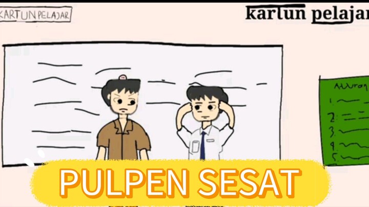 Pulpen Sesat -Animasi Sekolah
