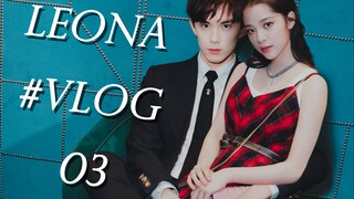 [Wu Lei × Ouyang Nana/Leona] Cuộc sống tình cảm đời thường của một cô gái đức hạnh (tập 3 của vlog g