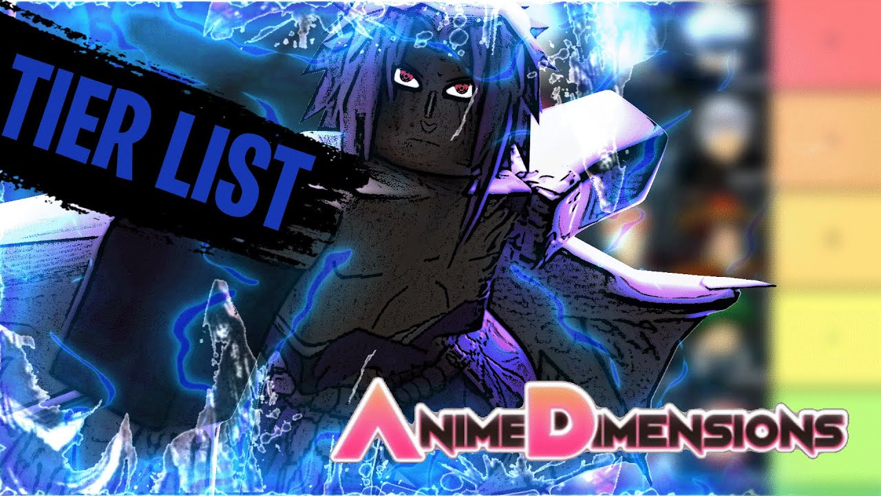 OUTDATED] The ULTIMATE Anime Dimensions TIER LIST! - YouTube