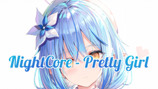 NightCore - Pretty Girl |Haruto Music