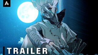 Dr. Stone Season 3: New World - Official Trailer | AnimeStan