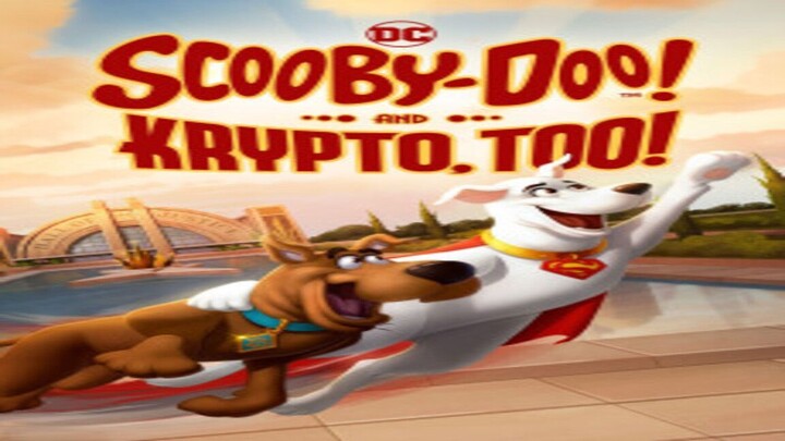 Scooby-Doo! and Krypto, Too full Movie for free link in description