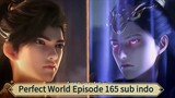 Perfect World Episode 165 sub indo