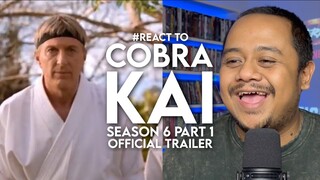 #React to COBRA KAI Season 6 Part 1 Official Trailer