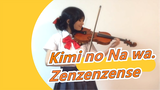 [Kimi no Na wa.] [Ayasa] Lagu Tema Zenzenzense