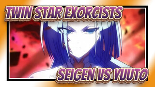 [Twin Star Exorcists/AMV]Seigen vs Yuuto