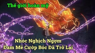 Lỡ ăn trộm một khối đá quý mà bị truy đuổi sống chết | Thế Giới Hoàn Mỹ tập 145