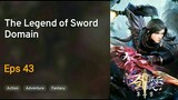The Legend of Sword Domain [2023][E43][1080p]🇲🇨