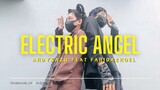 Electric Angel[Yasuo-p] @faridazroel feat ArdyKazu