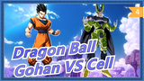 [Dragon Ball] ⚡ Gohan VS Cell ⚡_4
