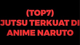 Top 7 Jutsu Mematikan