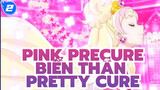 Pink Precure Biến Thân / FPS thấp | Pretty Cure_2
