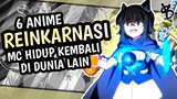 6 Rekomendasi Anime Reinkarnasi Terbaik! [Part2]