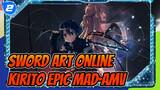 Sword Art Online|[MAD/Epic]I will break out ahead for you!!_2
