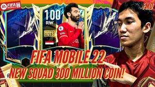 I’m Back! w/ 300 Million Coins Squad! Let’s Go Through This Season. | FIFA Mobile 22 Indonesia