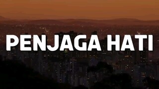 nadhif_basalamah_Penjaga Hati ( lirik lagu )