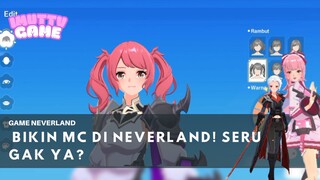 COBAIN GAME NEVERLAND! LANJUT GAK YA?