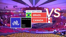 VNL2023: 🇧🇷 vs 🇨🇦 _ Women’s Match _ Final Leg