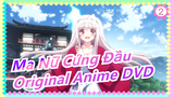 [Ma Nữ Cứng Đầu/1080P] Original Anime DVD_2