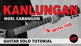 Kanlungan - Noel Cabangon Guitar Solo Tutorial (WITH TAB)