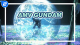 [AMV Mobile Suit Gundam 00]
Kesedihan Yang Singkat Dan Abadi_2