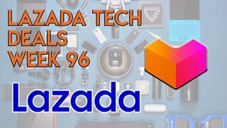 Lazada Tech Deals - Week 96 (09/29/2019)