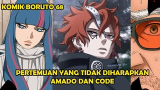 KOMIK BORUTO 68 - SIAPA EIDA BAGI AMADO! CODE BERHASIL MASUK KONOHA! BORUTO 69